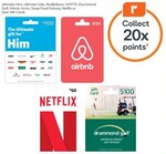 20x Everyday Rewards Points on Ultimate Him/Eats, RedBalloon, HOYTS, Airbnb, Swap Food Delivery & Netflix Gift Card @ Woolworths