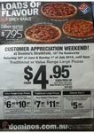 Domino's Strathfield NSW Traditional + Value Range Pizza $4.95 Pick up Ends 6pm 1 July 2012