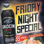 [NSW] Book a Table for Friday Night at The Polish Club Online, Get Okocim Mocne 6.5% 500ml Beer for $5 @ Klub Polski or Quandoo