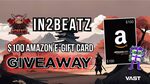 Win a $100 Amazon Gift Card or $100 Cash from In2Beatz & Vast