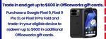 Receive bonus $250~$600 Gift Card when you Trade-In Device for a new Google Pixel 9, 9 Pro XL or 9 Pro Fold @ Officeworks