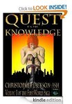 ENDING SOON - FREE - Amazon Kindle Book - Quest for Knowledge – Volume 1 of The FirstWorld Saga
