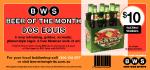 BWS Beer of The Month - Dos Equis - $10 for a 6 Pack