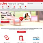 Free 12mth $10,000 Parent Cover @ Coles Life Insurance [Parent 18-55yo, Child <5yo Required]