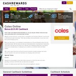 Spend $100 Get $15 Cashback @ Coles Online via Cashrewards (New Customers Only)