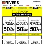 50% off Selected Men's/Women's Clothing/Footwear/Accessories @ Rivers 