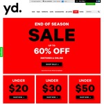 yd - End of Season Sale. Up to 60% off. In-store and Online
