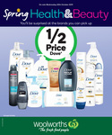 1/2 Price All Olay, Dove Body + Hair Care (Excludes Soap), 40% Off Glow Lab, Revlon, John Frieda  @ Woolworths