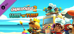 [PC] Free DLC - Overcooked! 2 - Too Many Cooks Pack | Overcooked! 2 - Surf 'n' Turf (Base Game Required) @ Steam