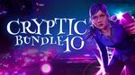 [PC] Steam - Cryptic Bundle 10 (10 games) - $6.99 (was $215) - Fanatical