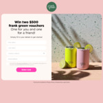 Win Two $500 Frank Green Vouchers from Frank Green