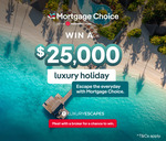 Win a $25,000 Luxury Escapes voucher from Mortgage Choice