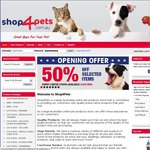 50% OFF Various Pet Products on SHOP4PETS.com.au
