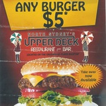 Burgers $5 (Were ~$18) Eat in or Take Away @ Upper Deck [North Sydney, NSW]