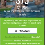 WOTIF $75 off Hotel Stays of 5+ Days - Minimum Spend $700 - Stays up to 31 December 2016