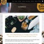 Win 1 of 8 Coffee Machines Worth $200 Each or 1 of 10 Coffee Hampers Worth $100 Each from Robert Timms