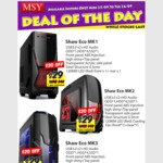 MSY In-Store Specials: SHAW Eco ATX Mid Tower "Gaming" Cases (Red, Blue and Windowless) $29. Two Days only.