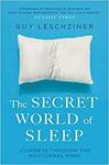 The Secret World of Sleep $3.71 + Delivery ($0 with Prime/ $39 Spend) @ Book Depository via Amazon AU