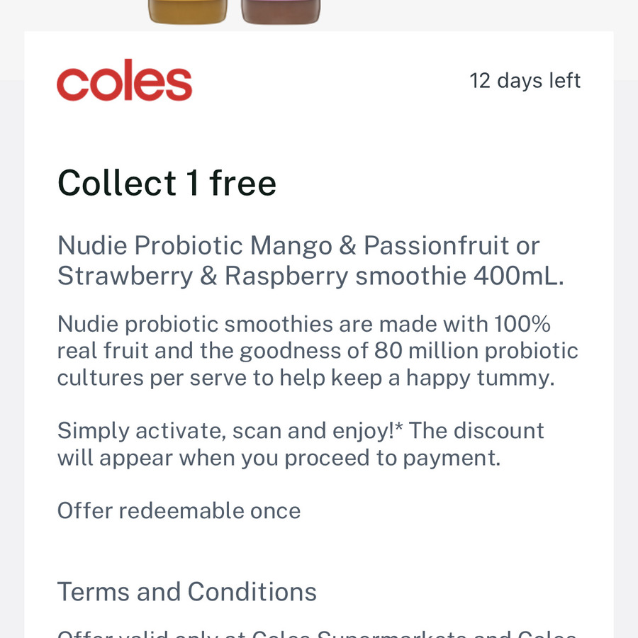 Collect 1 Free Nudie Probiotic Smoothie 400ml @ Coles via Flybuys App  (Activation Required) - OzBargain