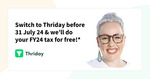 Sole Traders - Subscribe to Thriday ($29.95/month) and We’ll Do Your FY24 Tax for Free @ Thriday App