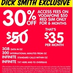 Vodafone $50 Red SIM only plan—$35 for the first 6 months via Dick Smith