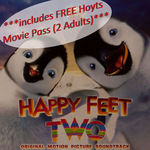eBay - Purchase a Happy Feet Two 2 Soundtrack, Receive a FREE Hoyts Double (2 Adults) Movie Pass
