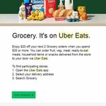 Uber Eats app Enjoy $20 off on Your Next 2 Grocery Orders