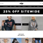 25% off Sitewide + $10 Delivery ($0 with $50+ Order) @ Edge Clothing