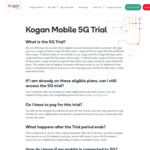 Free 5G Trial Access on Large and Extra Large Plans & Recharges until 26/10/22 @ Kogan Mobile
