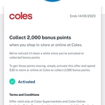 2,000 Flybuys Points on $30+ Spend @ Coles (Flybuys Activation Required)