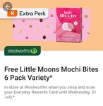 [Everyday Extra] Free Little Moons Mochi Bites 6-Pack Variety @ Woolworths via Everyday Rewards (Boost Required)