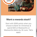 Switch to Bank for Christmas, Then Spend $30 or More at Woolworths to Collect 5000 Bonus Points @ Everyday Rewards