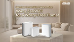 Win an ASUS Zenbook 14 OLED or ZenWiFi BQ16 or ZenWiFi BT10 or ZenWiFi BD4 or 1 of 7 ZenWiFi BD4 Outdoor from ASUS