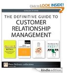 FREE Kindle eBooks: The Definitive Guide to Customer Relationship Management (Collection)