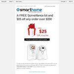 Spend $200 and Receive a Free Surveillance Kit and $25 off Your Order @ SmartHome