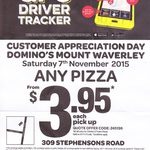 Domino's Any* Pizza $3.95 Pick up Sat 7 November (Mount Waverley, VIC)