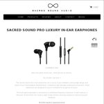Sacred Sound Pro Luxury in-Ear Earphones - $15USD ($20AUD) Shipped @ Sacred Sound Audio