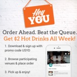 $2 Hot Drinks at Selected Venues for New Hey You Users (University of Sydney, NSW)