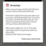 Bonus $20 CUE eGift Card When You Buy a $100 CUE eGift Card @ Prezzee