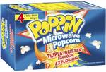 ½ Price Poppin Microwave Popcorn 4pk $2.77 @ Woolworths