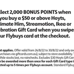 2000 Bonus Flybuys Points on $50 or More Hoyts, Ultimate Him, Streamotion, IKEA or Celebration Gift Card @ Coles