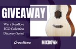 Win a Breedlove ECO-Collection Guitar from Mixdown Magazine