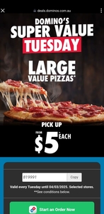 [QLD] Domino's Large Value Range Pizzas from $5 on Tuesdays @ Selected SE QLD Domino's Pizza Stores