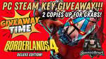 Win 1 of 2 Steam Keys for Borderlands 4: Deluxe Edition from Dannozdirect Gaming