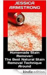 $0 eBook-Homemade Stain Remover: The Best Natural Stain Removal Technique around