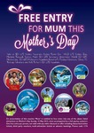 FREE Entry for Mums on Mother's Day w/Full Paying Customer to Merlin Attractions - Sydney Wildlife, Aquarium, Tower etc