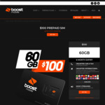 Boost Prepaid $100 | 6 Months Expiry | 60GB Data | Unlimited Talk & Text | Overseas* | Telstra 4G | @ Boost Mobile