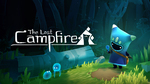 [Switch] The Last Campfire $6.75, Darkestville Castle $7.87 @ Nintendo eShop