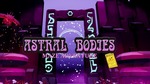 [Oculus] Free Game - Astral Bodies @ Oculus Store