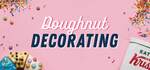 [NSW, VIC, QLD, WA, SA] 20-Minute Doughnut Decorating Session - $7.50 for 2 Original Glazed Donuts (Booking Req) @ Krispy Kreme